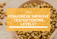 Does Fenugreek Improve Testosterone Levels? Fenugreek